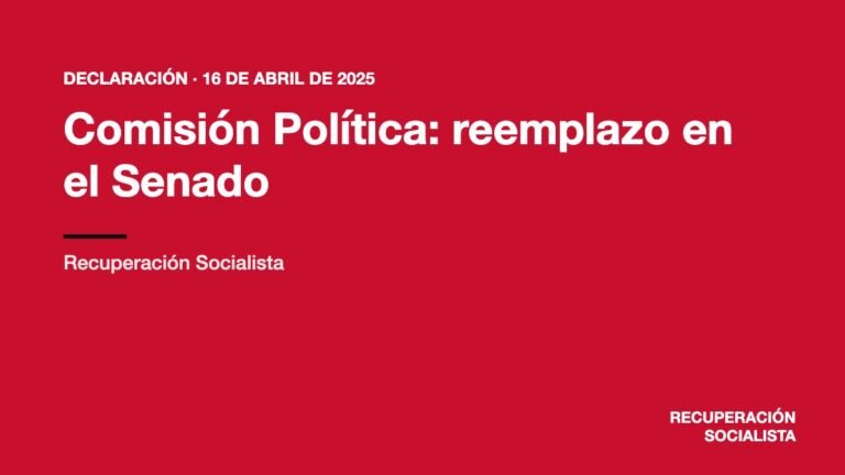 Comisión Política: reemplazo en el Senado