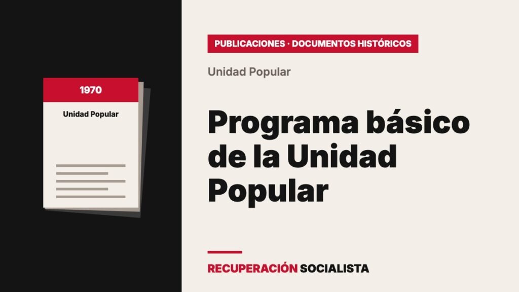 Programa básico de gobierno de la Unidad Popular (1970)